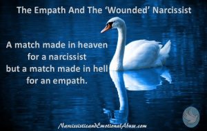 The Empath And The Wounded Narcissist